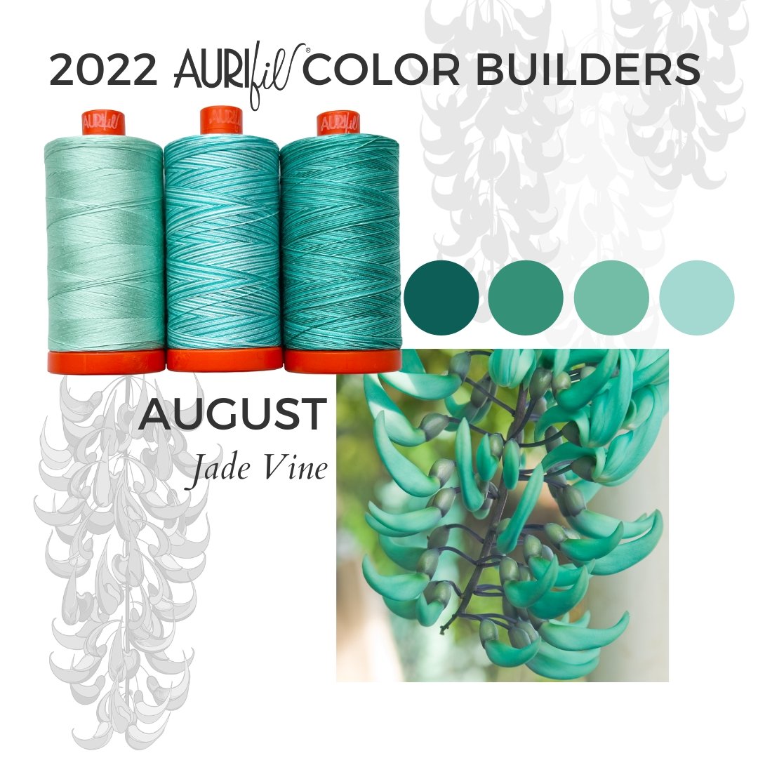 Aurifil Color Builders "Flora"- Août 2022 - Jade Vine - Licence To Quilt